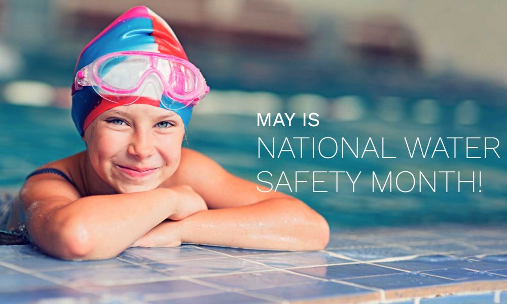 national water safety month for children